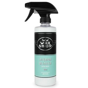 socal wax shop interior detailer - matte satin finish car interior cleaner and protectant for plastic, rubber, and vinyl - car detailing products, cleaning supplies and auto care accessories
