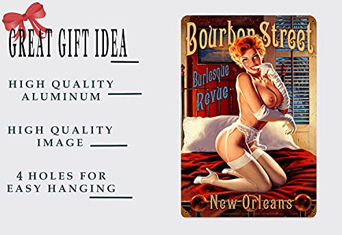 Funny Pin Up Girl Metal Sign Wall Decor Retro Bourbon Street Sexy Burlesque Revue Tin Signs 12x8 Inch-Best Vintage Iron Art New Orleans Decoration Gift for Garage/Man cave/Bathroom Friend Festival