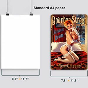 Funny Pin Up Girl Metal Sign Wall Decor Retro Bourbon Street Sexy Burlesque Revue Tin Signs 12x8 Inch-Best Vintage Iron Art New Orleans Decoration Gift for Garage/Man cave/Bathroom Friend Festival