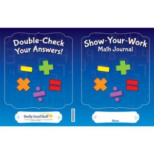 Really Good Stuff Show-Your-Work Math Journals - 12 journals