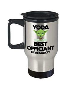 officiant travel mug yoda best in the galaxy funny coffee comment tea cup gag gift for men women wedding