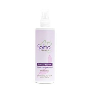 spina organics, all-natural pet deodorizer fur refresher spray - rejuvenating mist with botanical and essential oils, featuring primrose oil in a floral scent made in the usa 9 oz