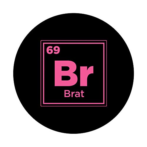 69 Brat Element - Kinky Phone Gear For Women & Slave Owners PopSockets PopGrip: Swappable Grip for Phones & Tablets