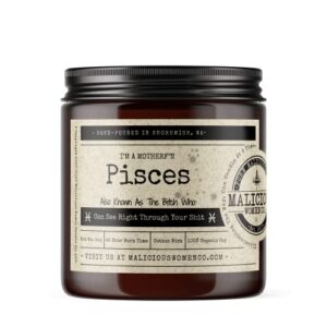 malicious women candle co - pisces the zodiac bitch (feb. 19-mar. 20), lavender & coconut water scent, all-natural soy candle, 9 oz