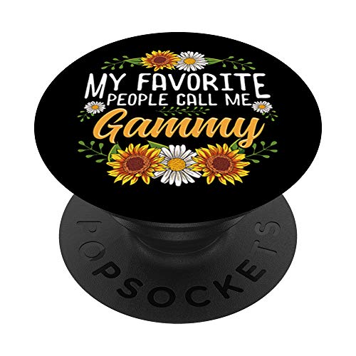 My Favorite People Call Me Gammy Thanksgiving Gifts PopSockets Grip and Stand for Phones and Tablets