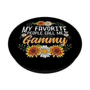 My Favorite People Call Me Gammy Thanksgiving Gifts PopSockets Grip and Stand for Phones and Tablets