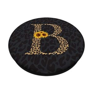 Leopard Cheetah Animal Print Sunflower Monogram Letter B PopSockets Swappable PopGrip