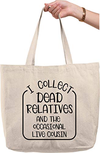 I collect dead relatives… funny cousin family ancestor genealogy Natural Canvas Tote Bag funny gift