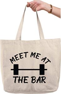 bold tote bags meet me at the bar barbell funny gym workout fitness exercise natural canvas tote bag funny gift