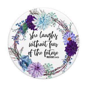 Christian Gift Bible Verse Scripture Quote Proverbs 31:25 PopSockets PopGrip: Swappable Grip for Phones & Tablets