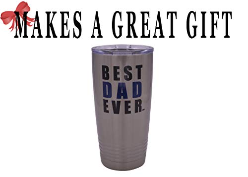 Rogue River Tactical Funny Best Dad Ever Large 20 Ounce Travel Tumbler Mug Cup w/Lid Dad Father Husband