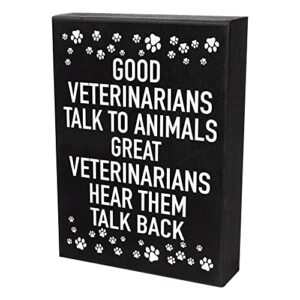 JennyGems Veterinarian Gifts Veterinary Gifts, Good Veterinarians Talk To Animals Great Veterinarians Hear Them Talk Back Wooden Sign for Shelf or Wall Hanging, Made in USA