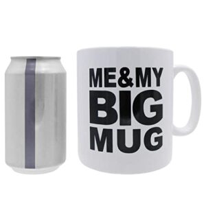 Mug BIG Coffee Mug oversize Huge 28 ounces Mega Size Cup, Extra Large for Big drinks, Office desk decor novelty Gift Coffee Lovers XL Coffee Mug (ME & MY BIG MUG)