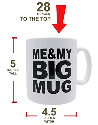 Mug BIG Coffee Mug oversize Huge 28 ounces Mega Size Cup, Extra Large for Big drinks, Office desk decor novelty Gift Coffee Lovers XL Coffee Mug (ME & MY BIG MUG)