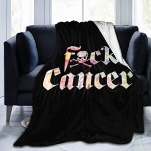 fuck cancer ultra soft flannel fleece all season light weight living room/bedroom warm blanket 50"x40"