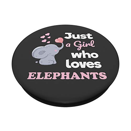 Just a Girl Who Loves Elephants Girls Elephant Lover PopSockets Swappable PopGrip