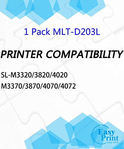 (1-Pack) Extra High Yield Compatible MLT-D203L D203L Toner Cartridge 203L Used for Samsung ProXpress M3370FD M3870FW M4070FR M3320ND M3820DW M4020ND Printer, Sold by EasyPrint