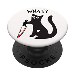cat what? funny black cat murderous cat with knife halloween popsockets grip and stand for phones and tablets