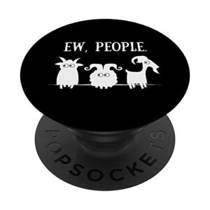 goat lovers for introverts ew people goats popsockets popgrip: swappable grip for phones & tablets