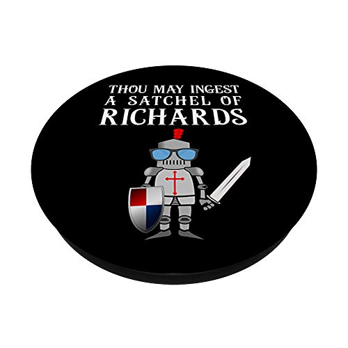 Thou May Ingest a Satchel of Richards Funny Puns Adult Humor PopSockets Swappable PopGrip