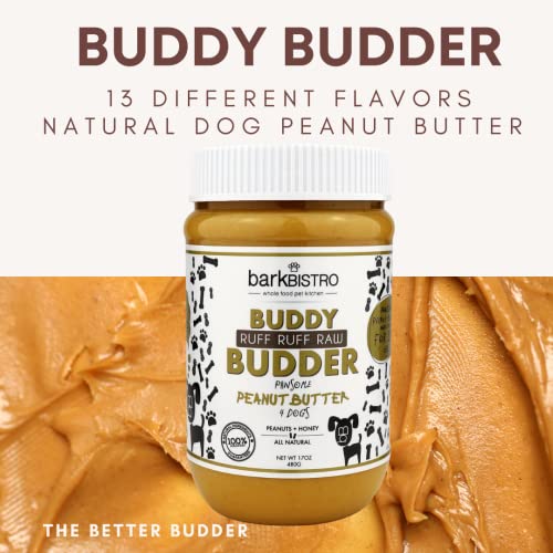 BUDDY BUDDER Bark Bistro Company, Ruff Ruff Raw, 100% Natural Dog Peanut Butter, Healthy Peanut Butter Dog Treats, Dog Enrichment, Dog Pill Pocket, Made in USA, (17 oz Jars)