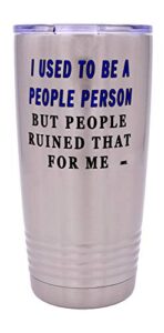 rogue river tactical funny sarcastic people person 20 oz. travel tumbler mug cup w/lid vacuum insulated work gift