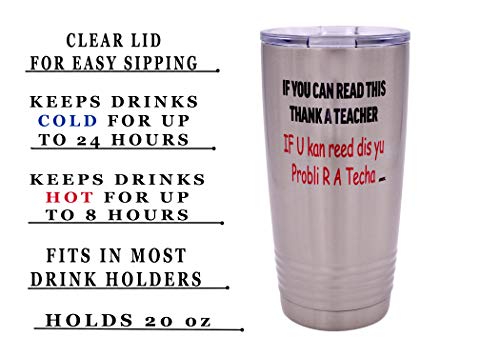 Rogue River Tactical Funny Teacher Large 20 Ounce Stainless Steel Travel Tumbler Mug Cup w/Lid School If You Can Read This Teaching Educator Gift