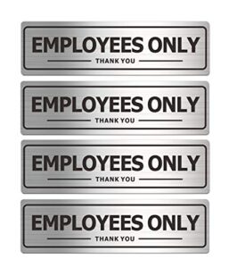 employees only sign, metal self-adhesive signs for business door wall, aluminum durable signboard for office store restroom (4 pack, 7×2 inches)