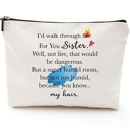 Blue Leaves Sister Gifts from Sister, Brother,Sister Birthday Gift-Rakhi Gift Funny Best Sister Gifts For Soul Sister, Big Sister,Little Sister - I Walk Through Fire For You Sister - Makeup Bag