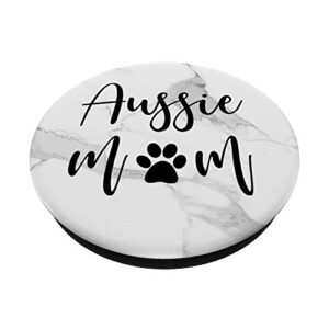 Aussie Mom, Australian Shepherd Mom, Aussie Mom gifts PopSockets PopGrip: Swappable Grip for Phones & Tablets