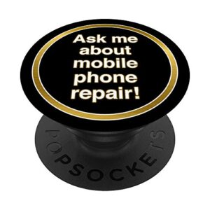 ask me about mobile phone repair tools and services popsockets grip and stand for phones and tablets