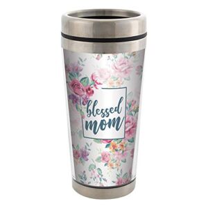 blessed mom stainless steel 16 oz travel mug with lid