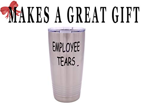 Rogue River Tactical Funny Employee Tears Large 20 Ounce Travel Tumbler Mug Cup w/Lid Sarcastic Work Gift For Boss Manager or Supervisor