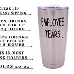 Rogue River Tactical Funny Employee Tears Large 20 Ounce Travel Tumbler Mug Cup w/Lid Sarcastic Work Gift For Boss Manager or Supervisor