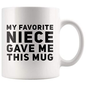 my favorite niece gave me this mug funny gifts for aunts and uncle birthday celebration worlds best aunt appreciation coffee mug 11 oz