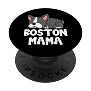 boston terrier dog puppy cute dog breed bostie mom popsockets swappable popgrip