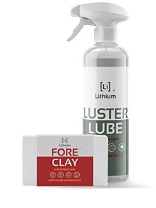 fore clay and luster lube - clay bar kit, auto detailing clay bar for cars, trucks, boats, glass and plastic. includes luster lube hydrophobic lubricant.