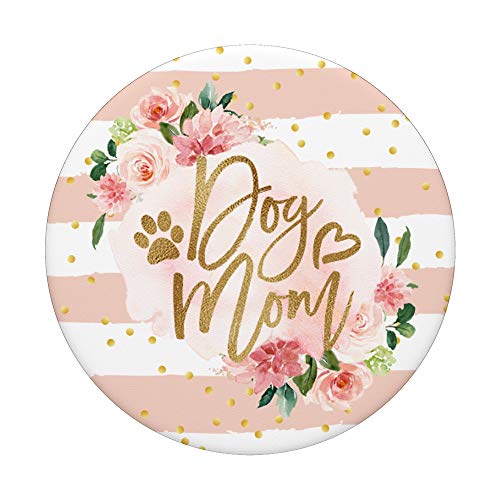 Dog Mom Pink Floral Cute Paw Print Mother's Day Gift PopSockets PopGrip: Swappable Grip for Phones & Tablets