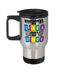 bingo player travel coffee mug, funny gift for bingo player - what happens at bingo stays at bingo father, mother, brother, sister, pastime, lucky num