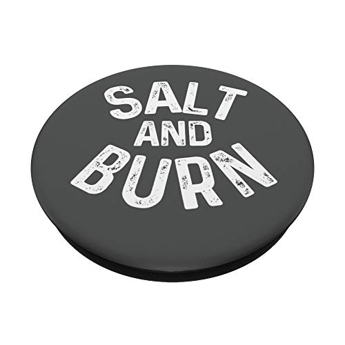 Salt and Burn: ghost hunter supernatural spirit funny handle PopSockets PopGrip: Swappable Grip for Phones & Tablets