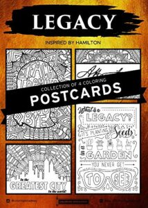 coloring broadway hamilton | “legacy” collection | coloring postcards hand-drawn illustrations - printed on matte card stock (5" x 7") - set of 4 individual postcards