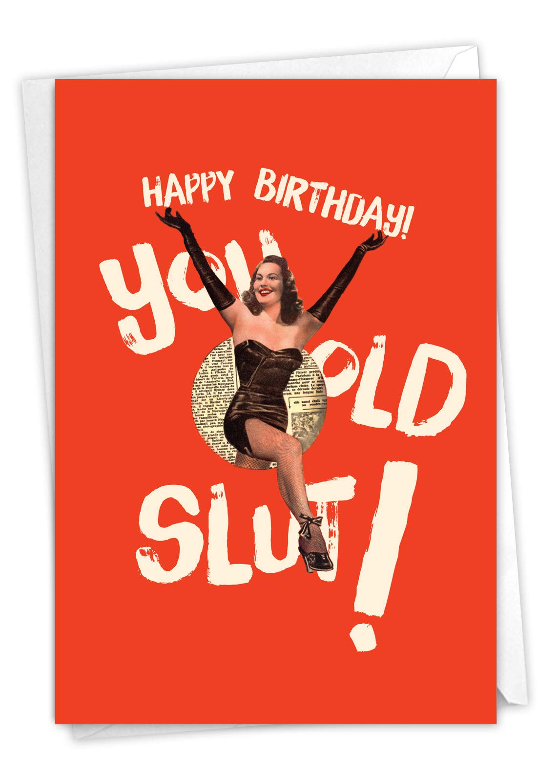 NobleWorks - 1 Sassy Happy Birthday Card Funny - Hilarious Grown-Up Card for Women, Wife, Stationery Humor - Old Sl-t Blank C7020BDB