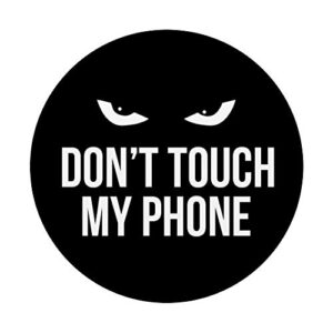 Don't Touch My Phone Evil Eye Saying Gift PopSockets PopGrip: Swappable Grip for Phones & Tablets