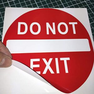 Outdoor/Indoor 6" X 6" - Enter & Do Not Exit - Door Warning Sign Vinyl Label Decal Sticker - for Front & Back Side of Door of Business Store, Shop, Cafe, Office, Restaurant - Back Self Adhesive Vinyl