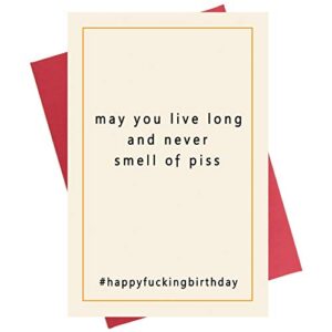 funny birthday card - may you live long. card for best friend, brother, sister, joke naughty card