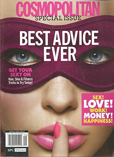 COSMOPOLITAN MAGAZINE, SPECIAL ISSUE, BEST ADVICE EVER, 2016 ~