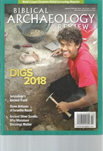 biblical archaeology review, january/february 2018, vol.44, no.1 ~