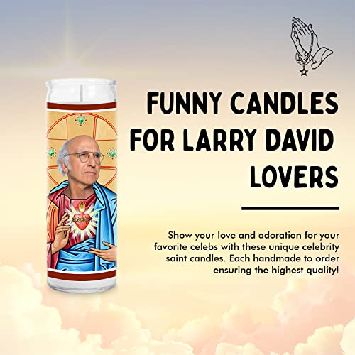 Larry Celebrity Prayer Candle - Funny Saint Candle - 8 inch Glass Prayer Votive - 100% Handmade in USA - Novelty Celebrity Gift