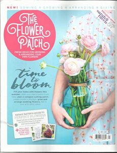 the flower patchmagazine, time to bloom * get into craft spring/summer, 2018