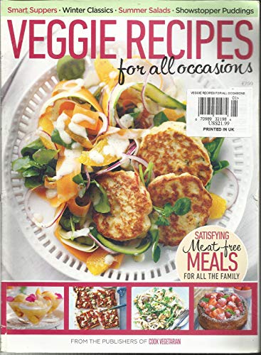 VEGGIE RECIPES FOR ALL OCCASIONS SATISFYING MEAT FREE MEALS FOR ALL THE FAMILY